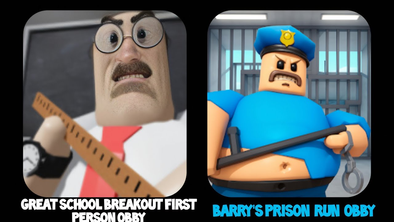 GREAT SCHOOL BREAKOUT FIRST PERSON OBBY 🆚 BARRY'S PRISON RUN OBBY 