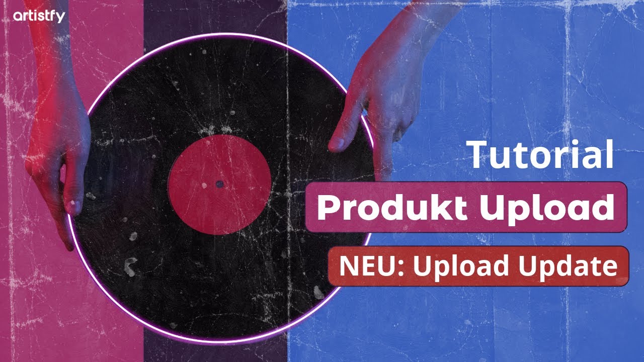 NEU: Update des Produkt Uploads