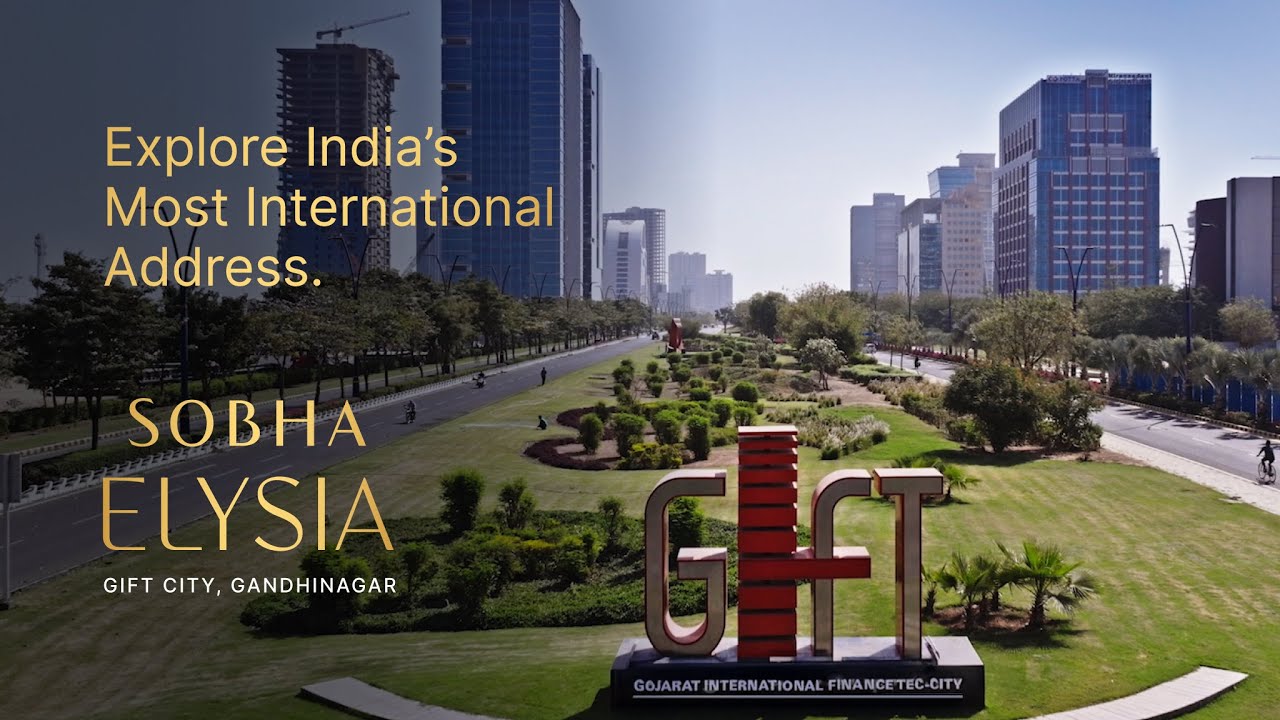 A Tour of Global Living at SOBHA Elysia, GIFT City, Gandhinagar
