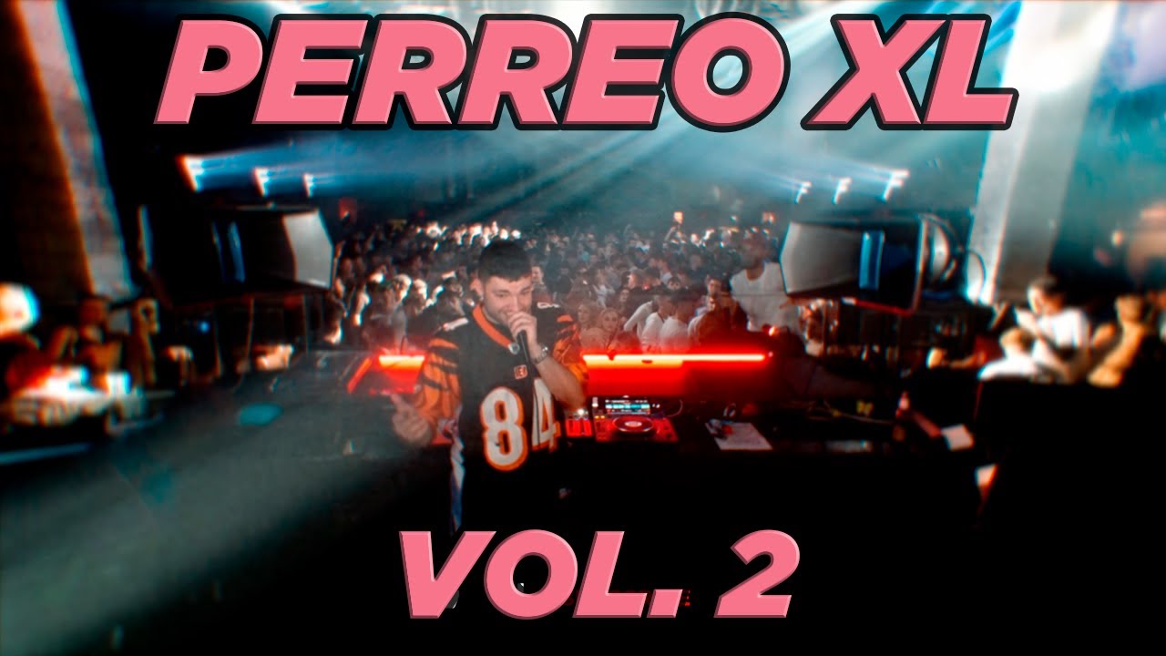 Perreo XL Vol. 2 - Jayxme [Live Edition]
