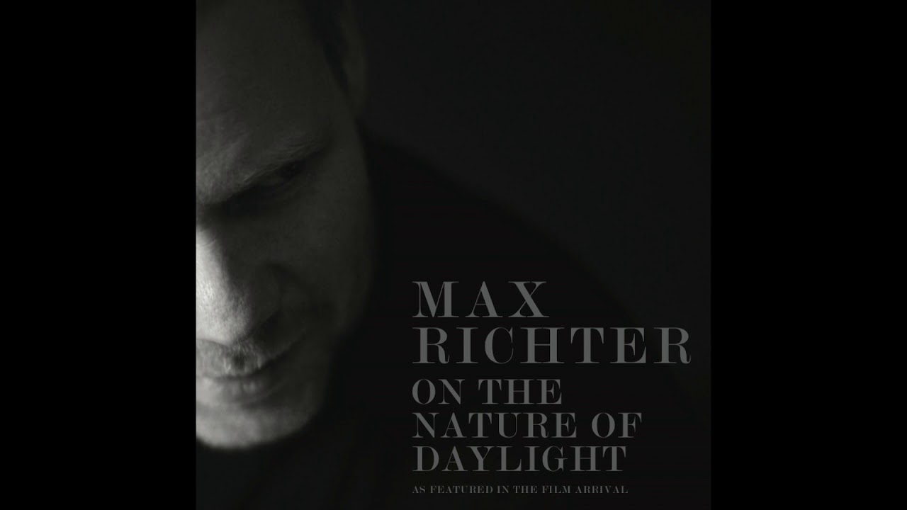 Max Richter - On The Nature Of Daylight (Orchestral Version, 2016) | Official Audio