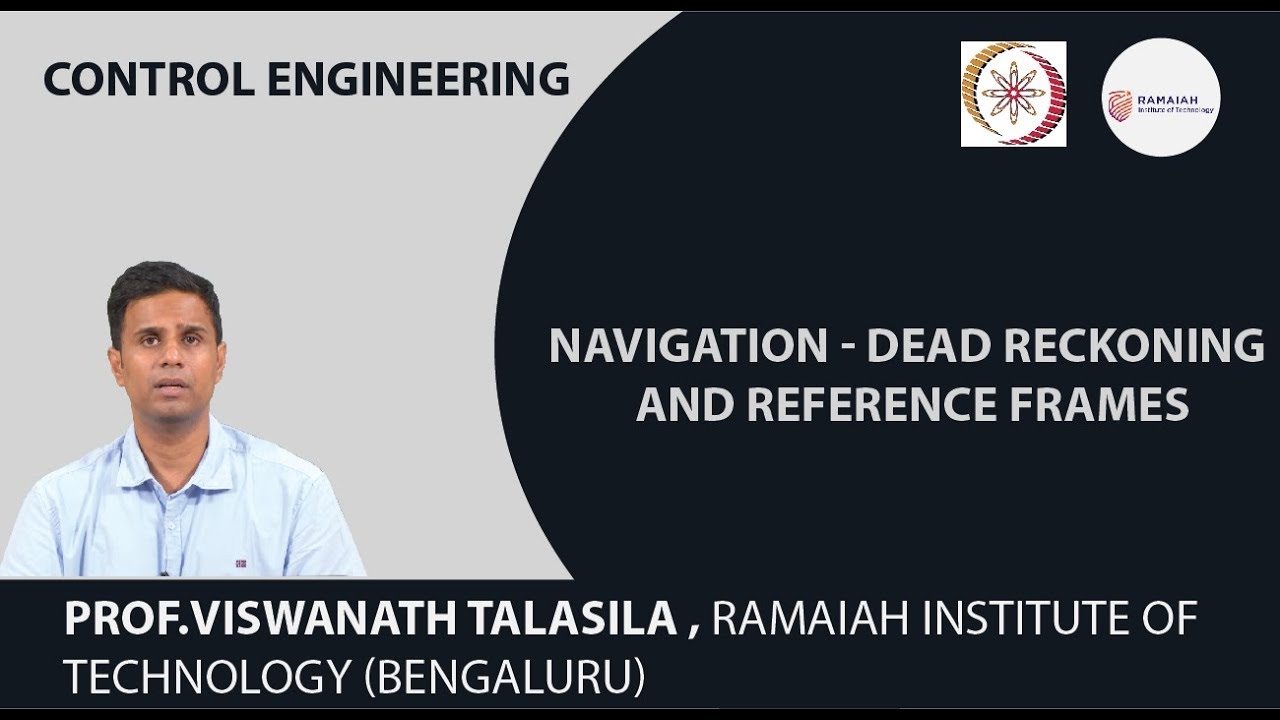 Navigation - Dead Reckoning and Reference Frames