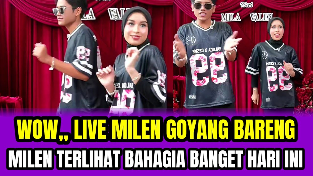 WOW,, LIVE MILEN GOYANG BARENG❗MILEN TERLIHAT BAHAGIA BANGET HARI INI❗