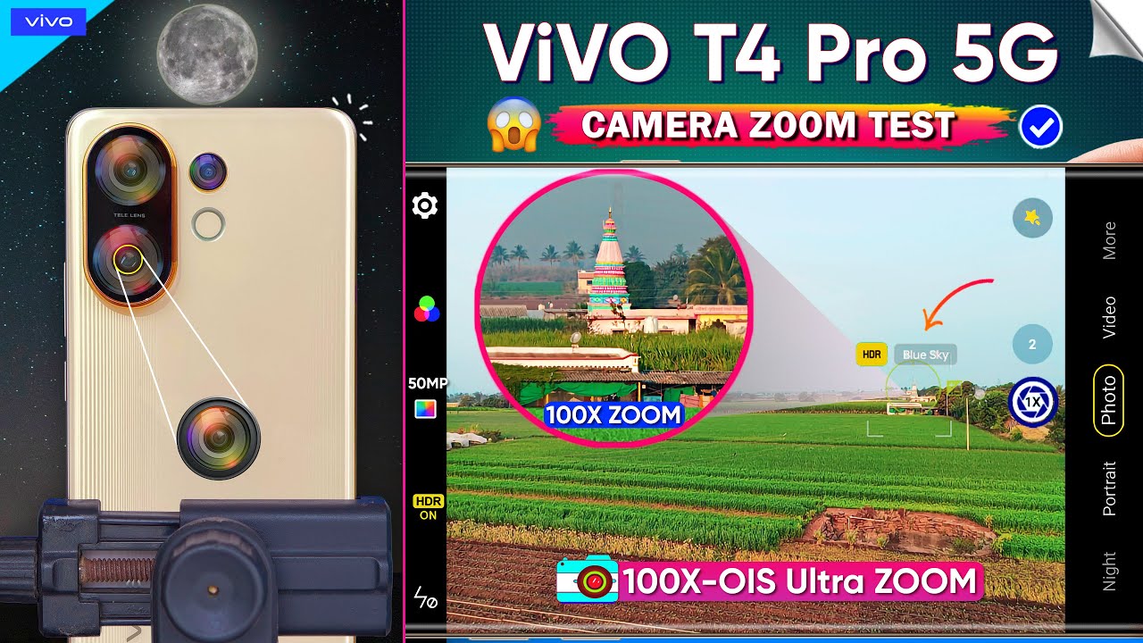 Vivo T4 Pro 5g Camera Zoom Test | 100X - 4K Camera Video Test | Vivo T4 Pro Camera Test
