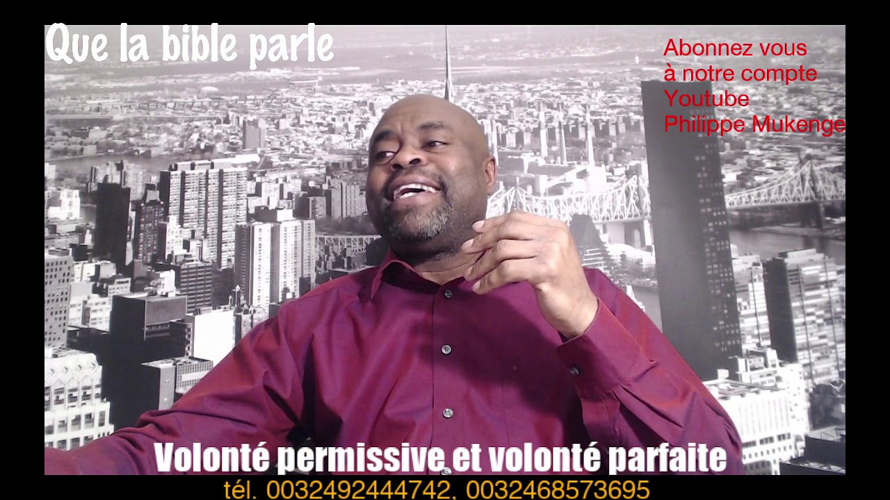Volonté permissive et volonté parfaite de Dieu