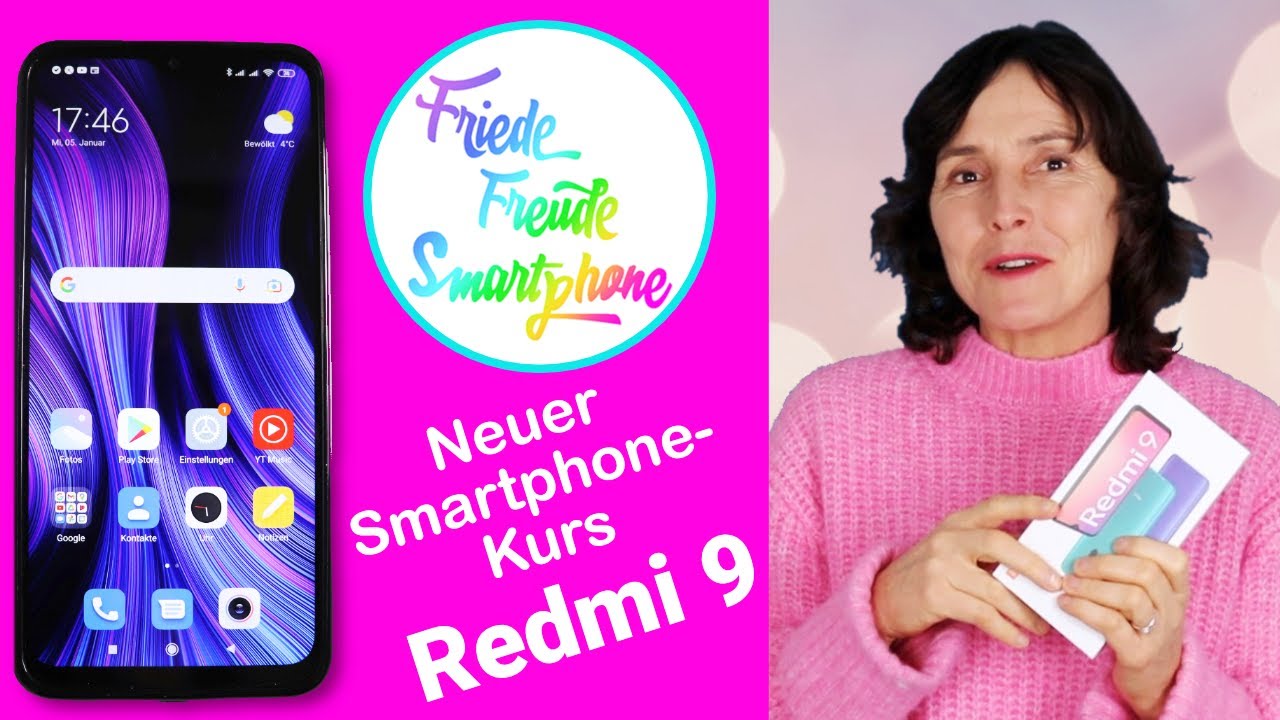Neuer Smartphonekurs mit dem Android Redmi 9. Auspacken, SIM-Karte einlegen und System einrichten.