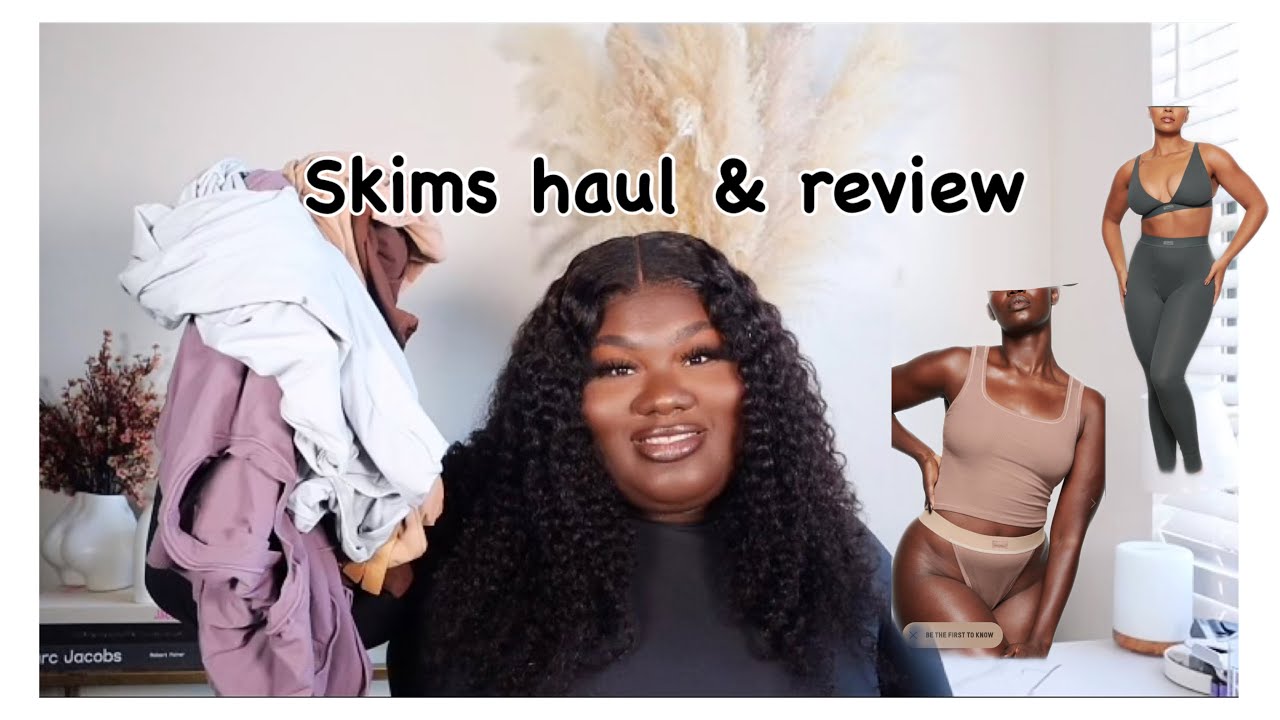 VERY DETAILED AND HONEST SKIMS HAUL + REVIEW | IS IT WORTH THE MONEY ? PRICE + FIT + & MORE