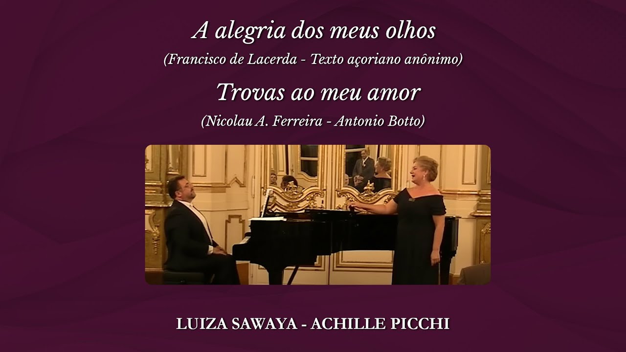 A alegria dos meus olhos / Trovas ao meu amor - Luiza Sawaya