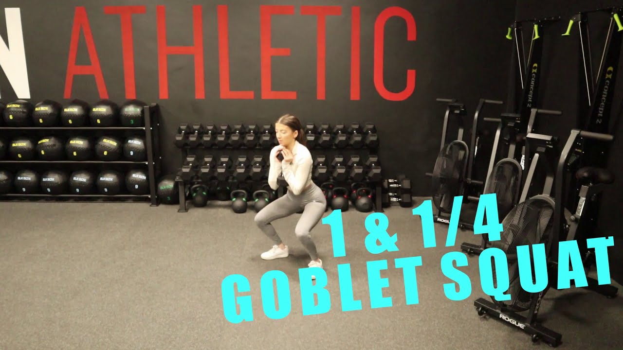 1 and 1 Quarter Goblet Squat - Exercise Tutorial