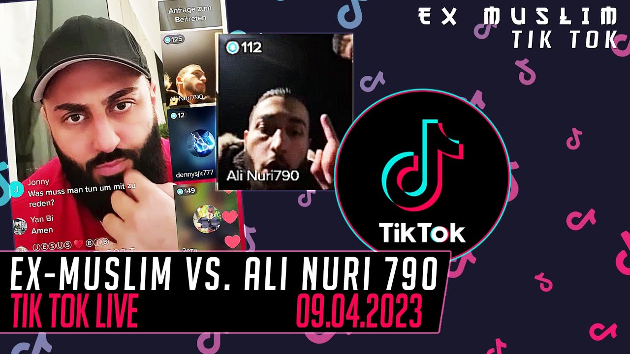 Ex Muslim vs. Ali Nuri 790 LIVE Debatte I 09.04.2023 Tik Tok LIVE