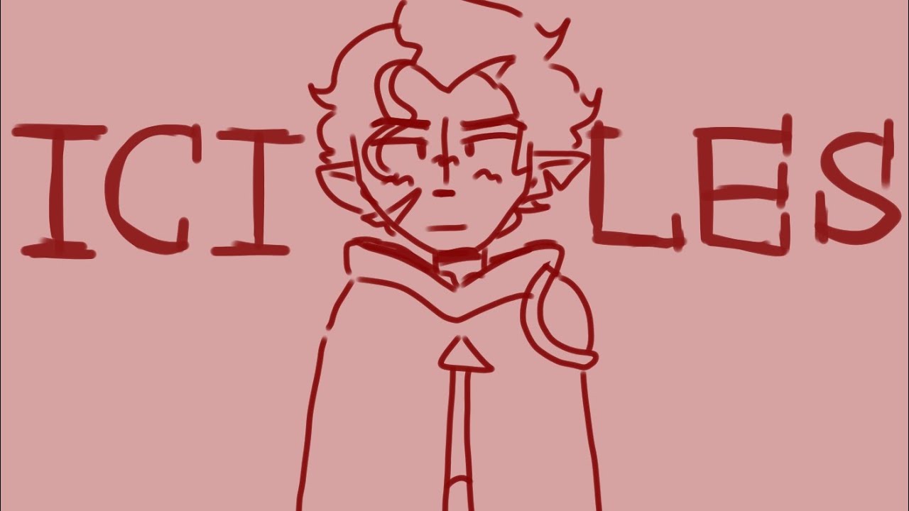 Icicles - Toh Animatic