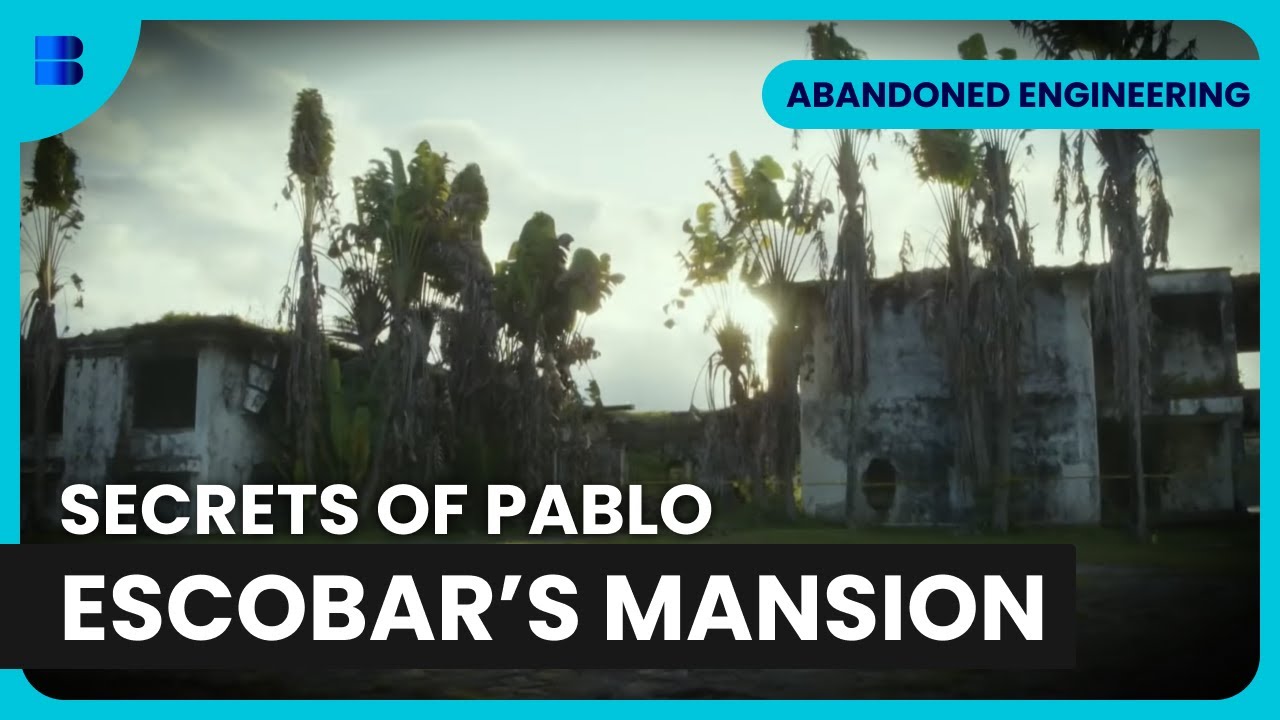 Pablo Escobar's Secret Mansion - Abandoned Engineering - S03 E04 - Engineering Documentary