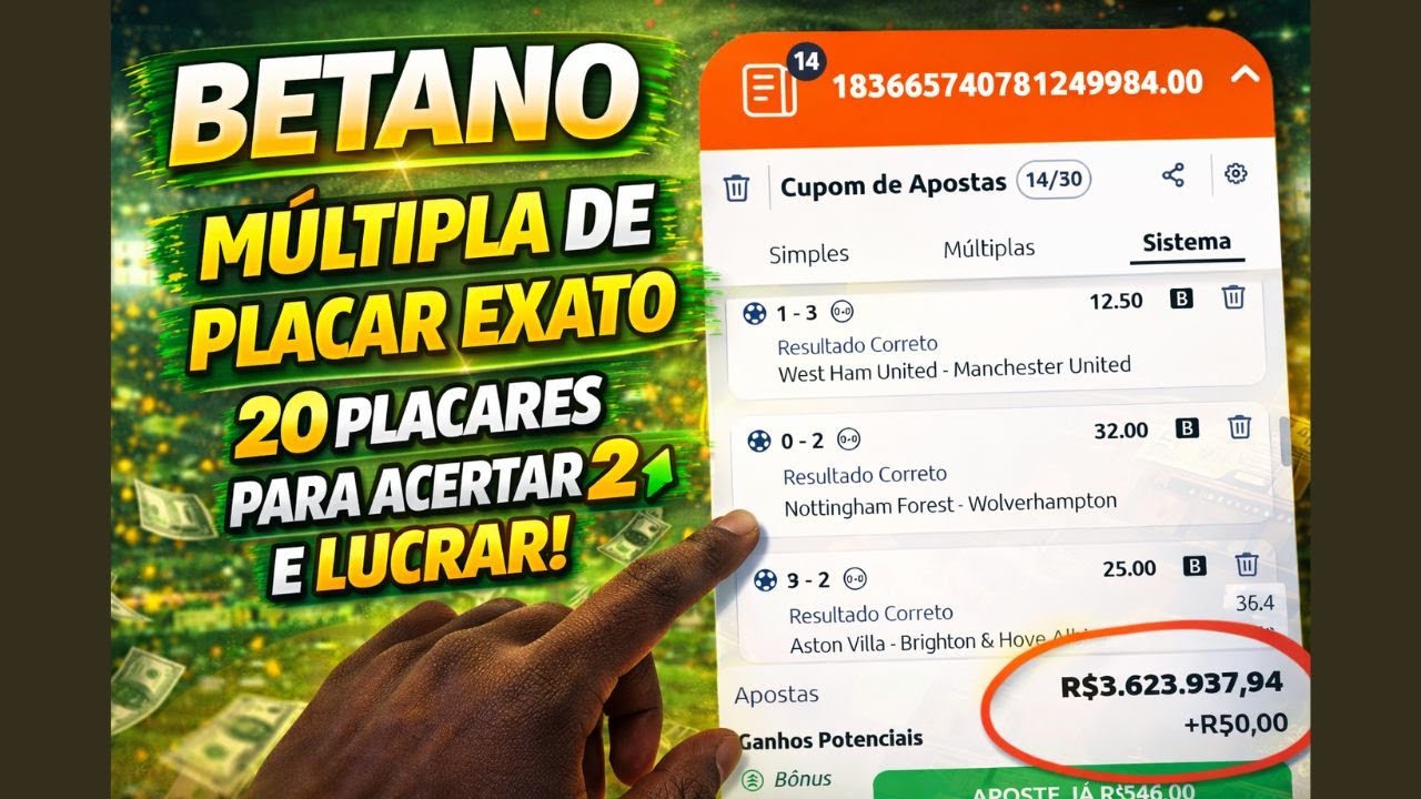 Betano - M&uacute;ltipla de placar exato 20 placares para acertar 2 e lucrar!