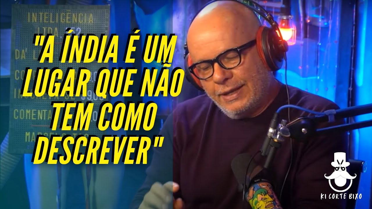Experiência na índia / MARCELO TAS - Inteligência Ltda