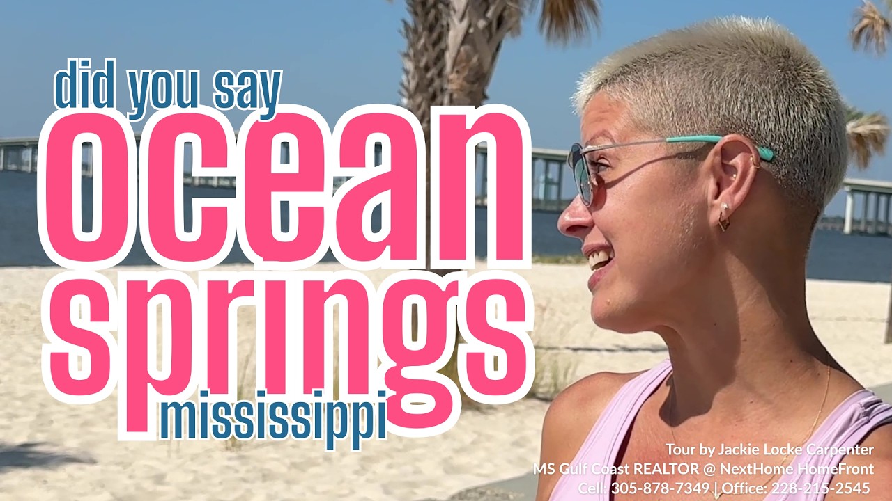Why Ocean Springs is the Best Place to Live Near the Beach