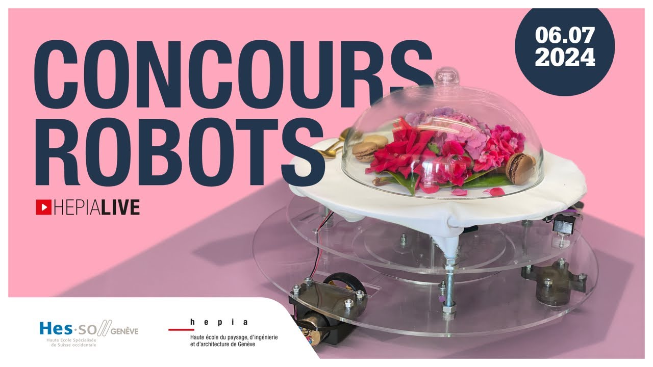 Le concours Robots 2024 d’HEPIA diffusé en live !