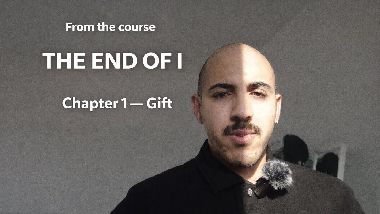 The End of I — Beyond Healing (Chapter 1)نهاية الأنا — ما بعد الشفاء الفصل الأول