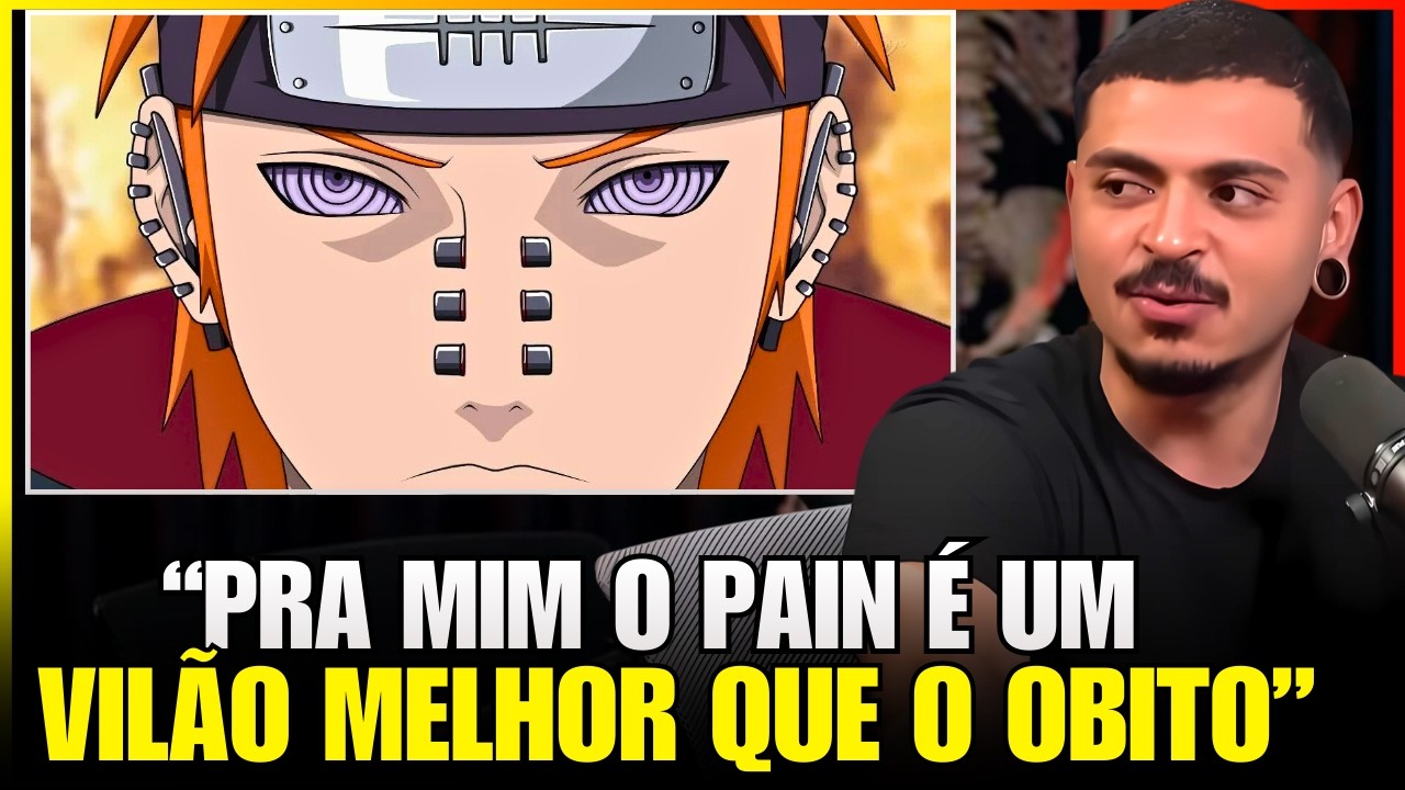 o Pain é um vilão Melhor que o Obito?