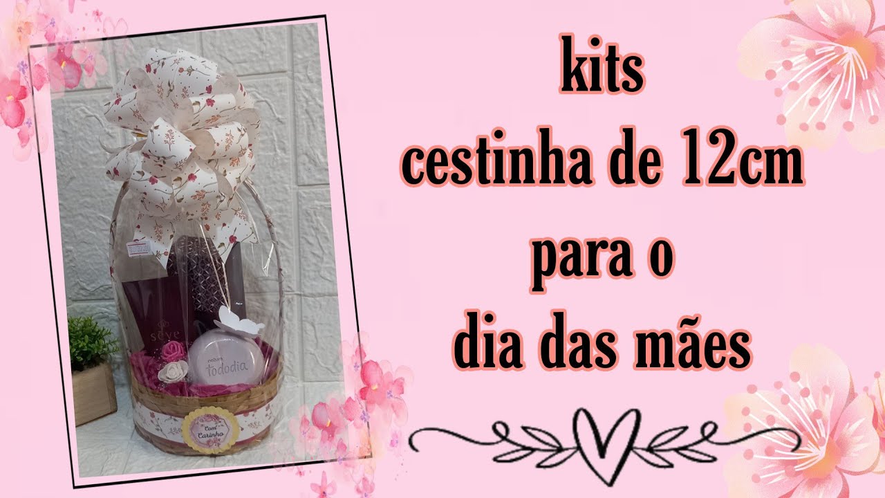 kits simples e bonitos para o DIA DAS Mães.