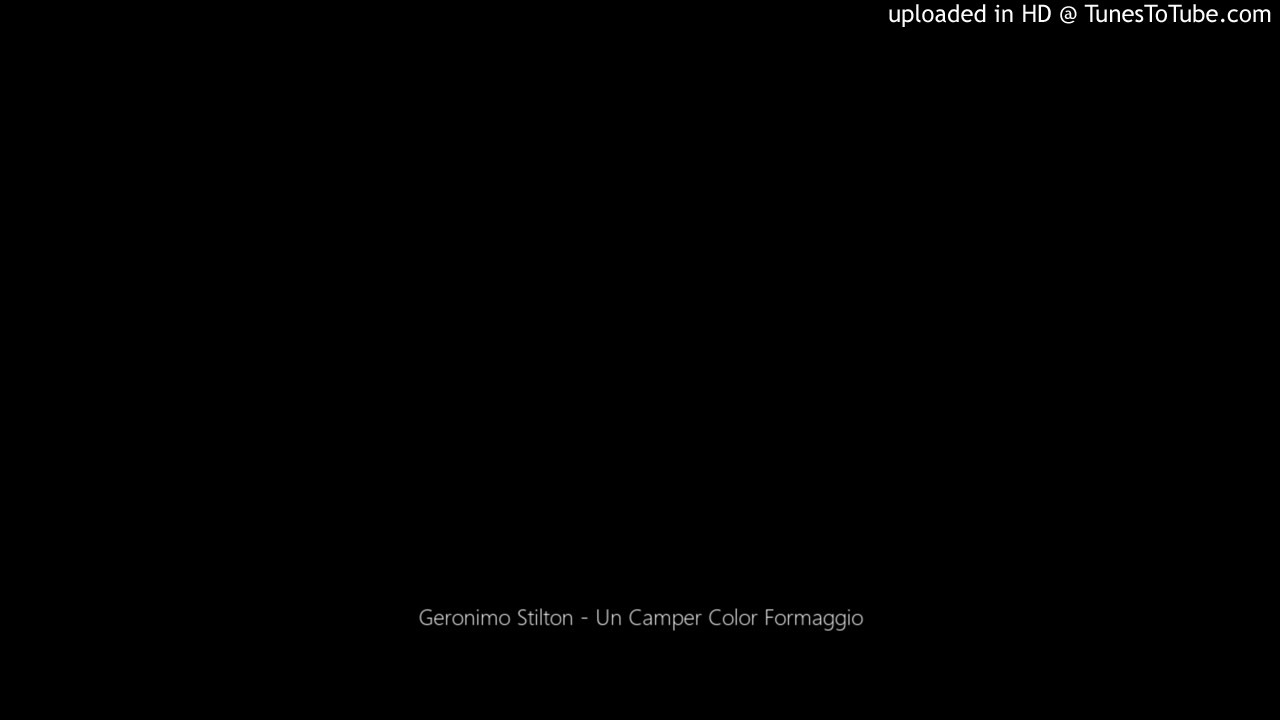 Geronimo Stilton - Un Camper Color Formaggio (AudioStorie)