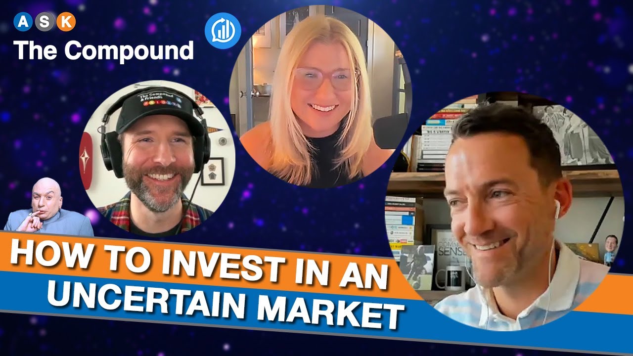 How to Invest in an Uncertain Market