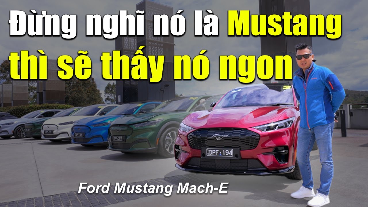 Lái Ford Mustang Mach E bên Úc: xe thể thao, nhưng gia đình đi chung, và là xe điện cảm xúc nhất
