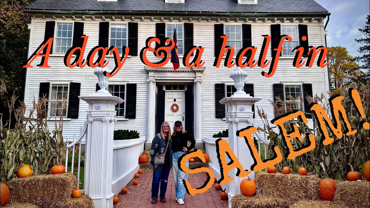 SALEM ITINERARY | One & a half days in Salem, MA | Salem in October | TRAVEL GUIDE