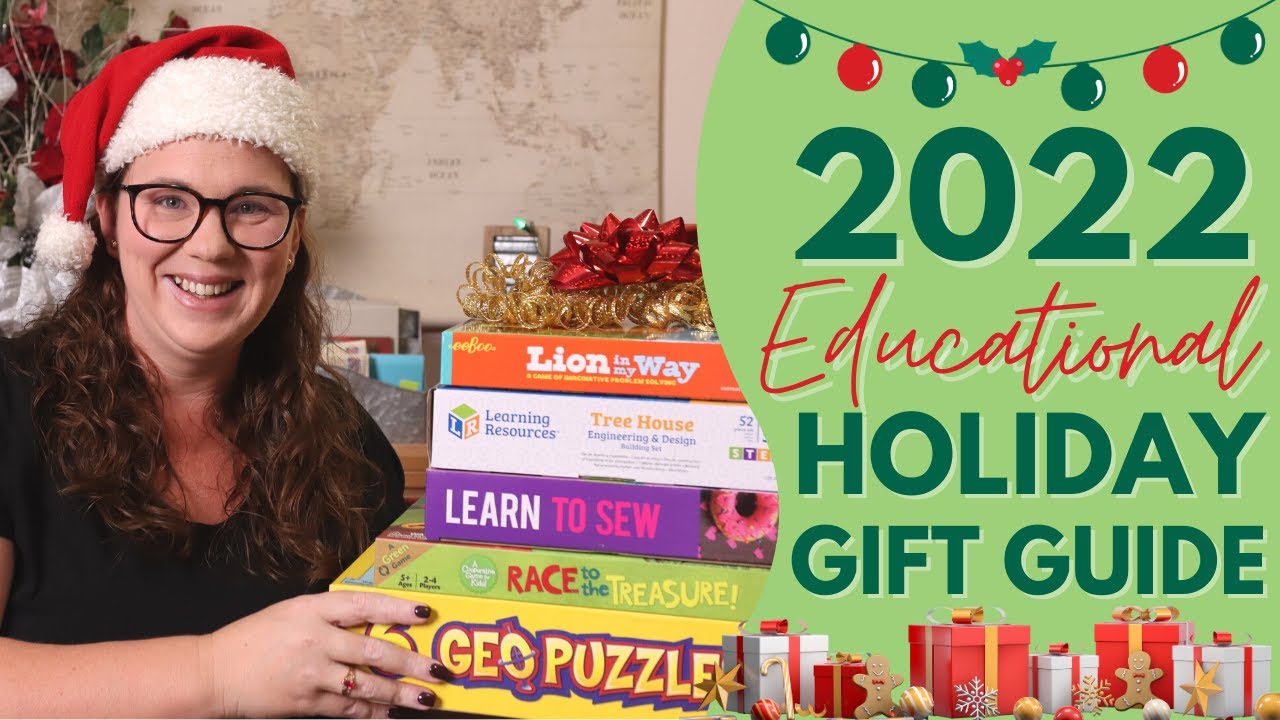 2022 Educational Holiday Gift Guide | Homeschool Gift Guide