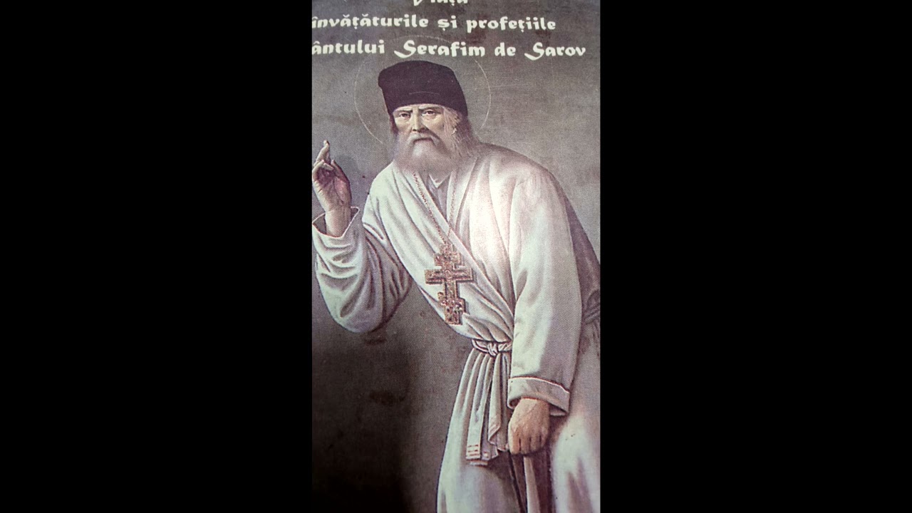 Arhim Andrei Coroian. Despre viata, invataturile si profetiile Sfantului Serafim de Sarov.1.01.2024.