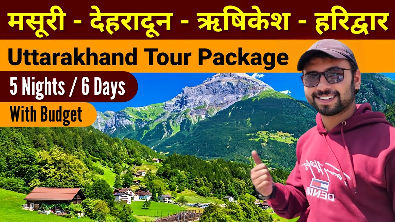 Uttarakhand tourist places | Mussoorie, Dehradun, Rishikesh, Haridwar tour package | Mussoorie tour