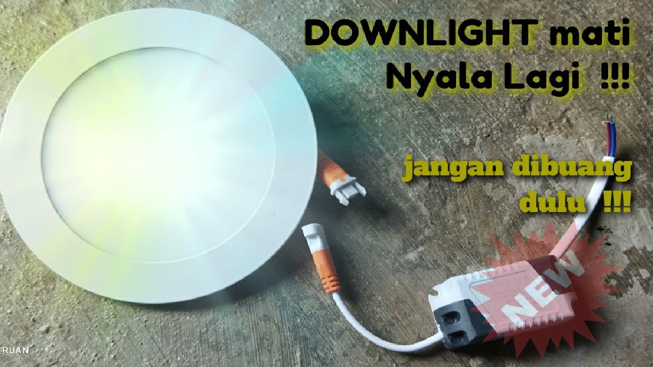 Perbaiki driver LED downlight slim, lampu plafon minimalis masa kini mati total @anganangan