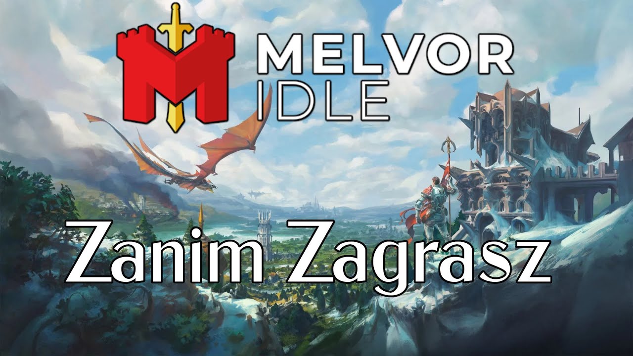 Melvor Idle - Zanim Zagrasz