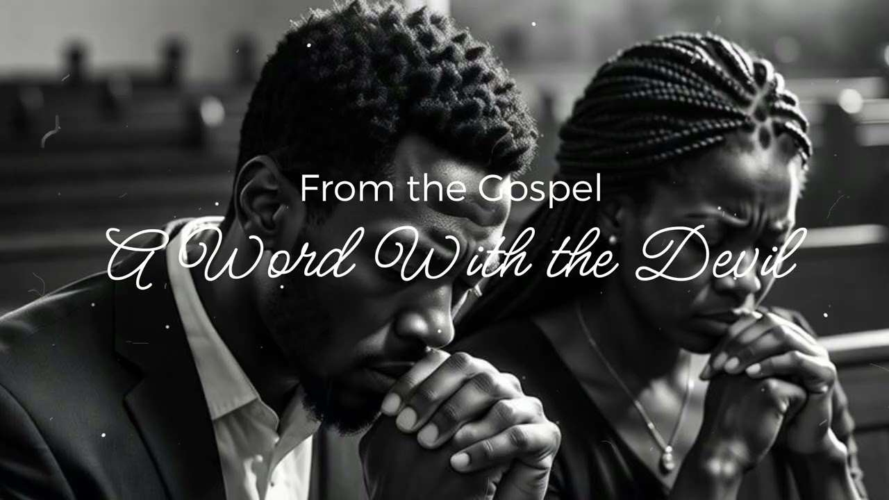 A Word with the Devil | A Story Time Original | Deep Soulful Search #powerful #music2026 #soulful