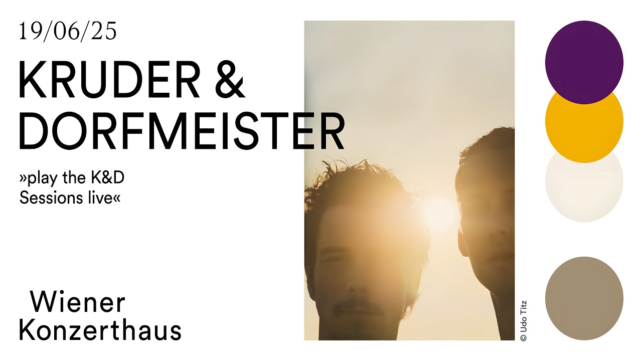 Kruder & Dorfmeister play the K&D Sessions live -  Konzerthaus Vienna 19-06-2025