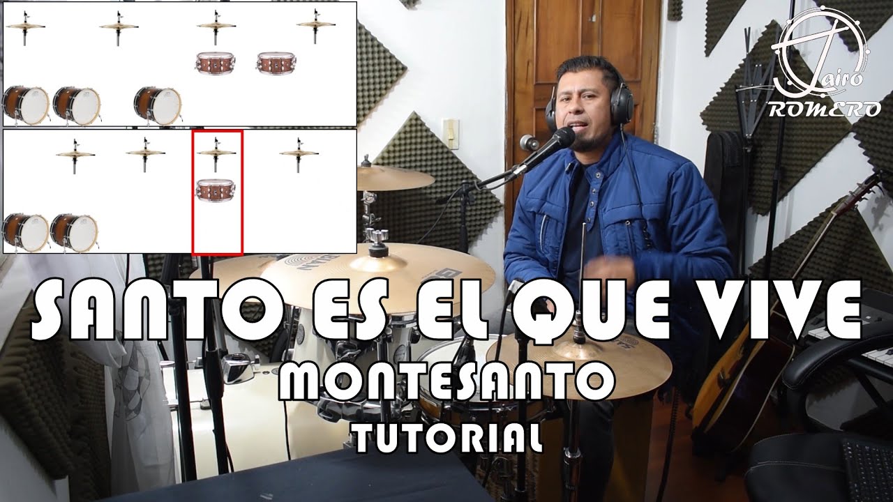 SANTO ES EL QUE VIVE (Montesanto) tutorial bateria 🎧