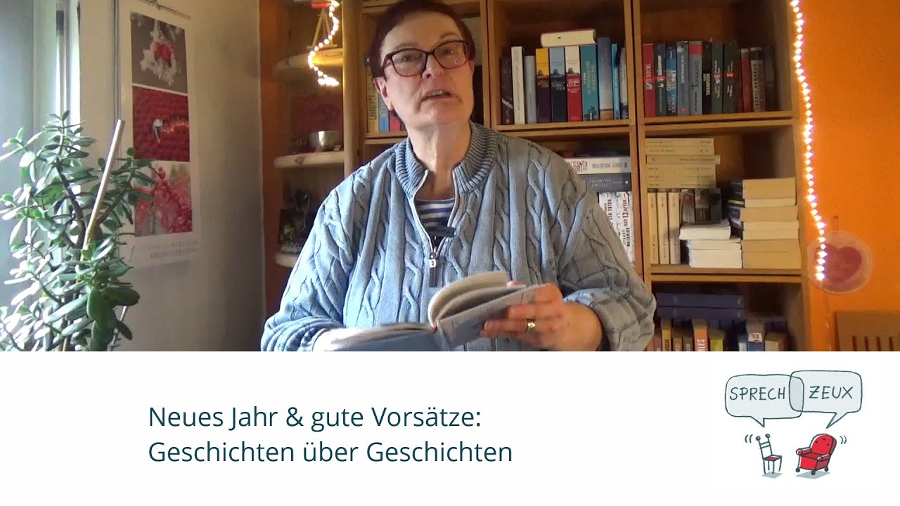 Neues Jahr & gute Vorsätze – Geschichten über Geschichten