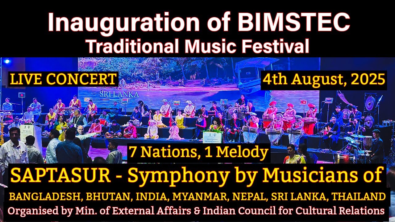 Saptasur | Symphony at Inauguration of BIMSTEC Traditional Music Festival | Live Concert