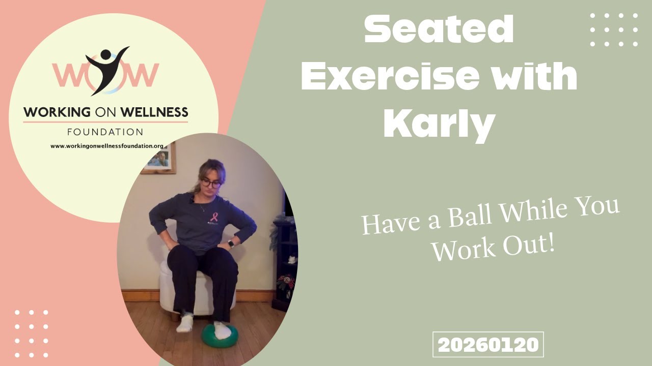 Seated Exercise with Karly - Have a ball while you workout! (20260120)