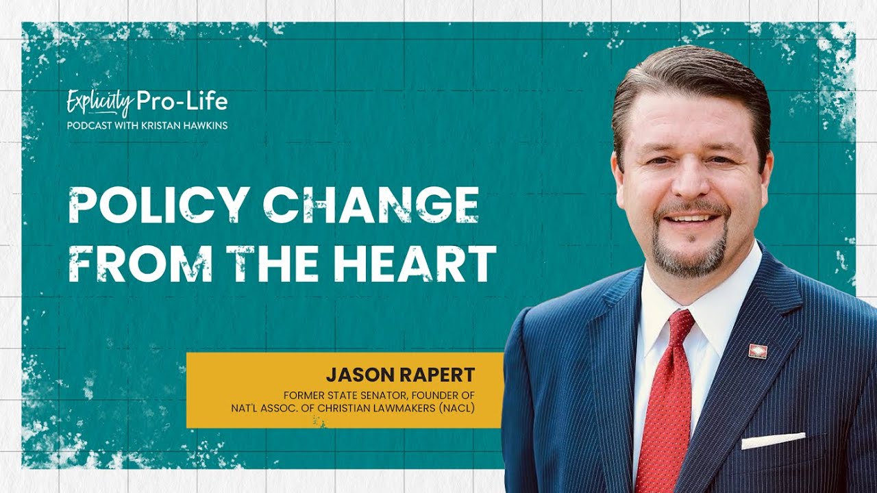 Policy Change from the Heart | Jason Rapert,  Founder-Nat'l Assoc. of Christian Lawmakers | Ep. 182