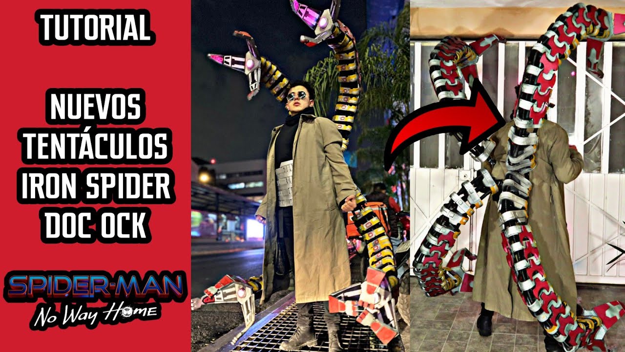 TUTORIAL | Nuevos Brazos Doc Ock NO WAY HOME | Spiderman Dr Octupus Cosplay Disfraz
