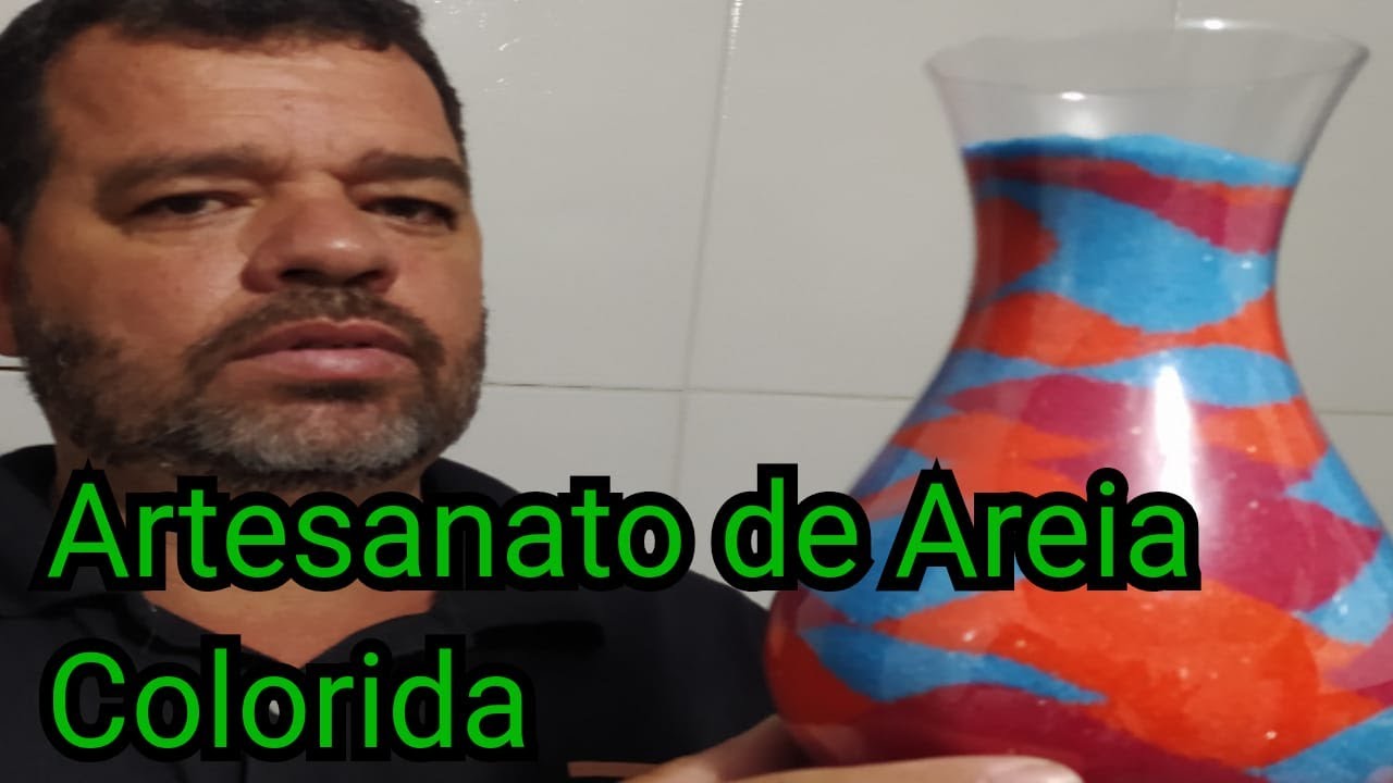COMO FAZER ARTESANATO COM AREIA