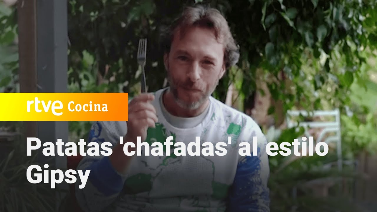 Patatas 'chafadas' al estilo Gipsy - España Directo | RTVE Cocina