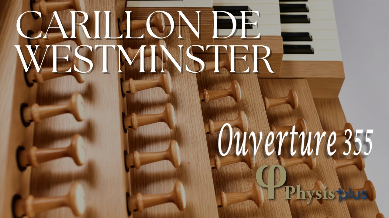 Carillon de Westminster | Viscount Ouverture 355