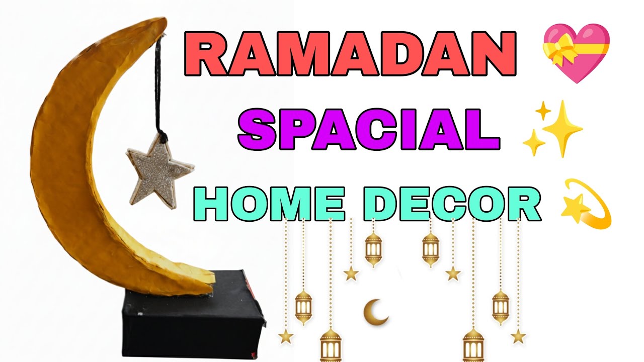 Ramadan Home Decor | Ramadan Craft Ideas | Diy 