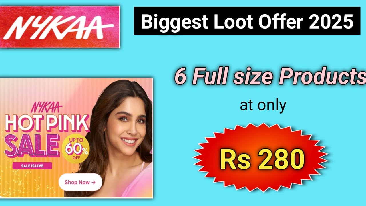 Nykaa Big Loot l Nykaa Hot Pink Sale 2025 coupon code l nykaa coupon code 2025 l nykaa hot pink sale