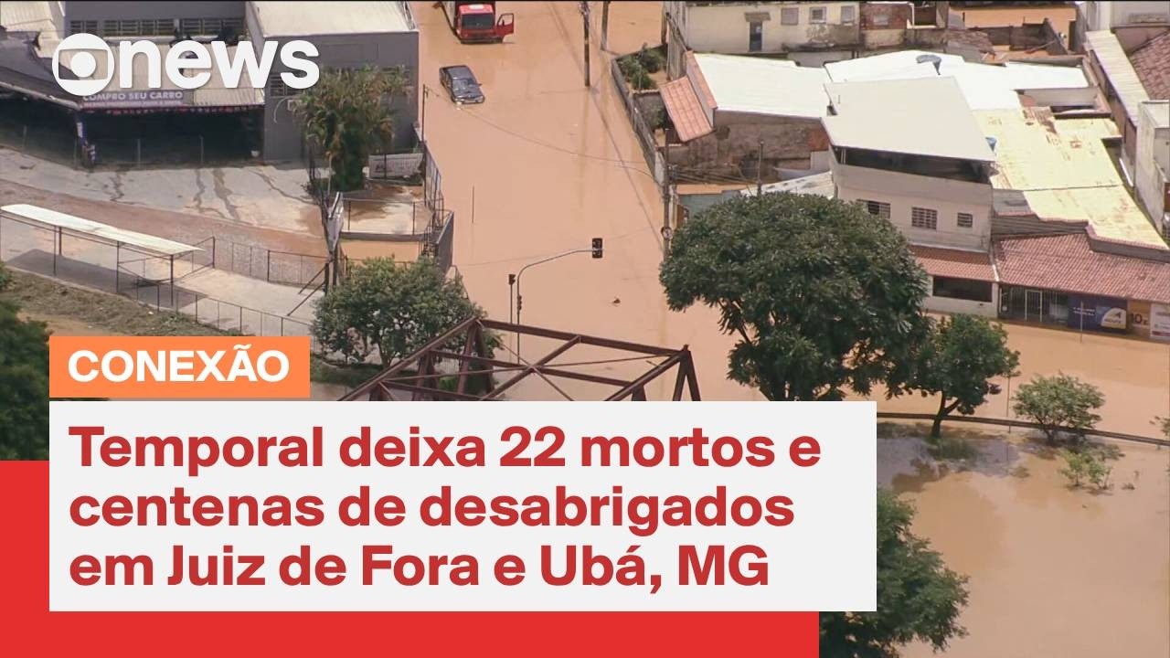 Temporal deixa 22 mortos e centenas de desabrigados em Juiz de Fora e Ubá, em MG