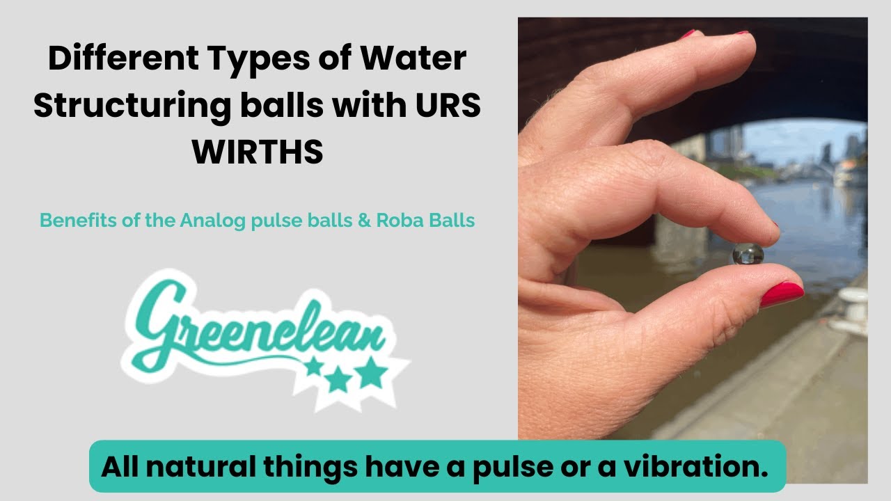 Different Types of Water Structuring balls with URS WIRTHS