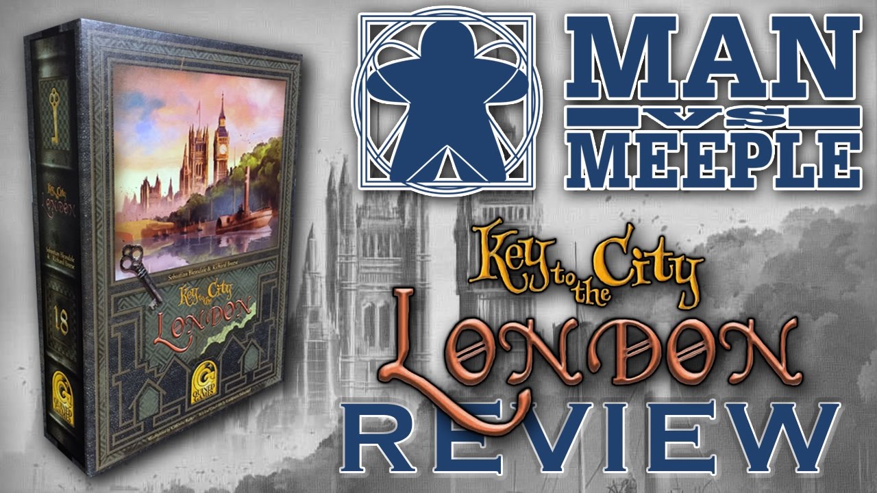 Key to the City: London (Quined Games) Review by Man Vs Meeple