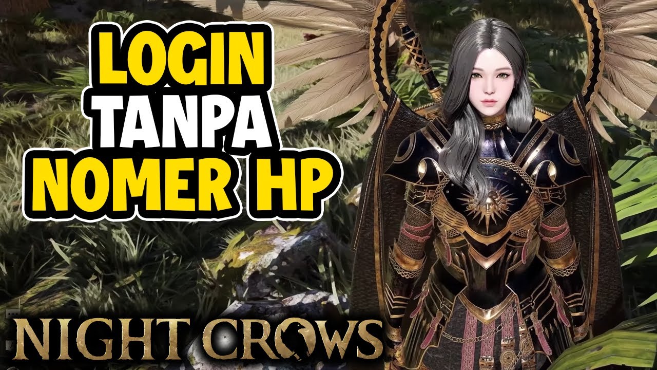 Guide Buat Yang Susha Login! - NIGHT CROWS