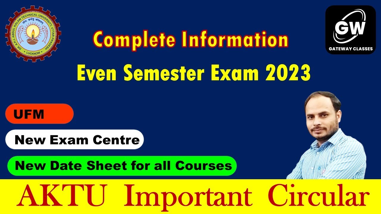 AKTU Circular I UFM Odd Sem I Phase-2 Exam I I New date sheet Phases _I